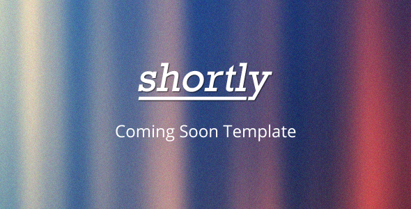 Shortly Coming Soon Template Specialty Page