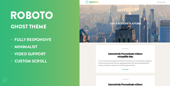 Roboto Responsive Ghost Theme
Blogging