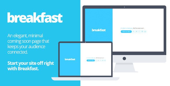 Breakfast | A minimal HTML5 coming soon page.
 FXTheme