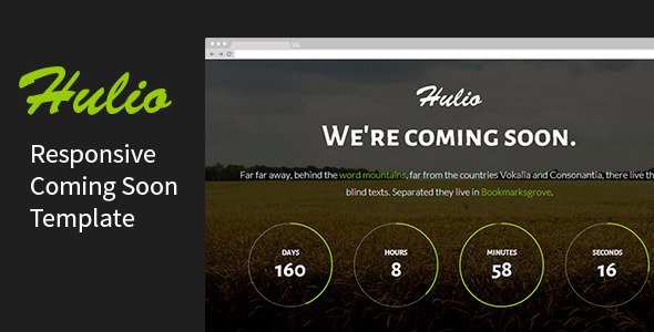 Hulio - Responsive Coming Soon Template
 TFx