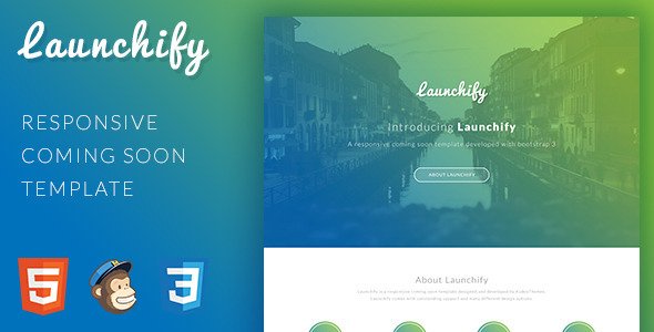 Launchify - Responsive Coming Soon Template
 TFx
