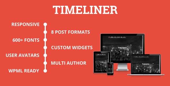 Timeliner | Responsive Timeline Blogging WP Theme
 TFx