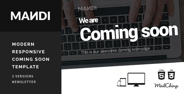 Mandi - Modern Responsive Coming Soon Template
 TFx