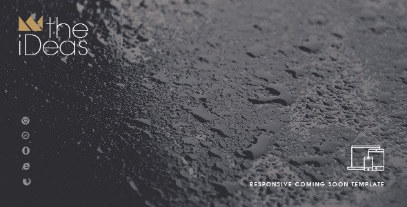 iDeas - Responsive Coming Soon Template
 TFx