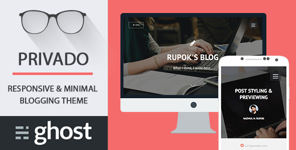 Privado - Minimal Blogging Theme for Ghost
 TFx