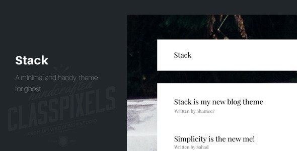 Stack - A minimal theme for ghost
 TFx