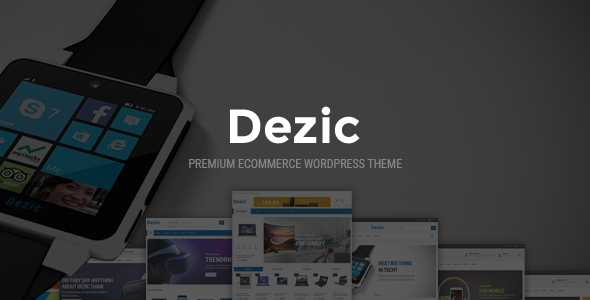 Dezic - Responsive Multipurpose WooCommerce Theme
           TFx