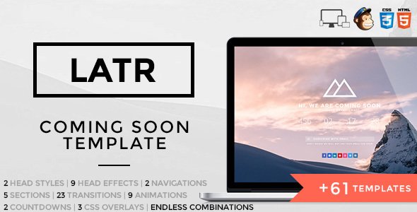 LATR - Ultimate Coming Soon Template
           TFx