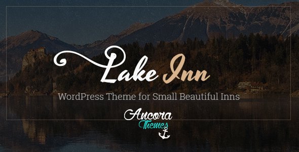 LakeInn - WordPress Theme for Small Inn, Hotel & Resort
           TFx
