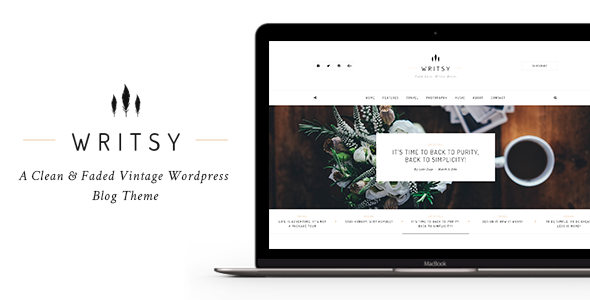 Writsy - A Clean & Faded Vintage WordPress Blog Theme
           TFx
