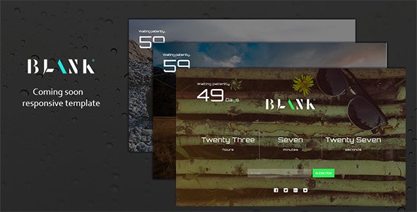 Blank - Responsive Coming Soon Template
           TFx