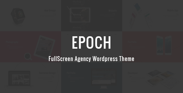 Epoch - FullScreen Agency Wordpress Theme
           TFx