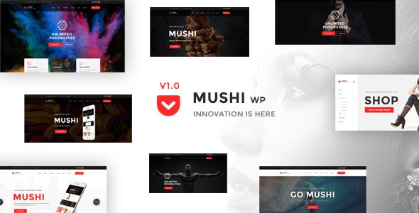 Mushi - Responsive Multi-Purpose WordPress Theme 
           TFx