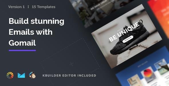 Gomail - 15 Email Templates Set + Kbuilder 1.0
           TFx