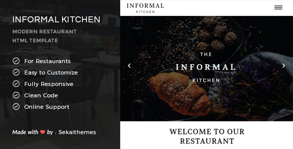 Informal Kitchen - Modern Restaurant HTML Template
           TFx