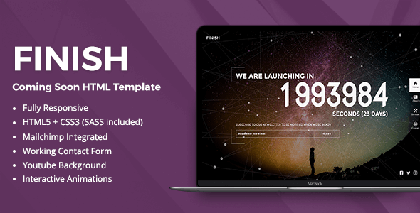 Finish – Coming Soon HTML5 Template
           TFx