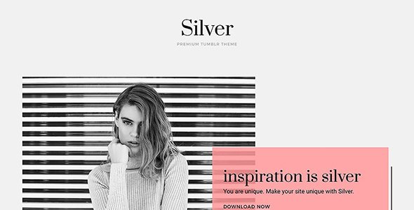 Silver Tumblr Theme
           TFx
