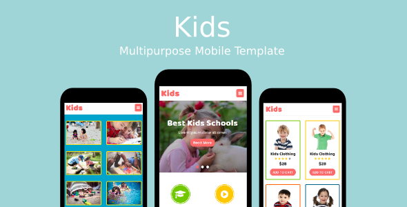 Kids - Multipurpose Mobile Template
           TFx