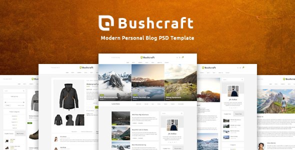 Bushcraft - Personal Blog Template
           TFx