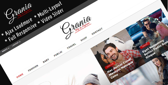 Grania - Multilayout Blog & Magazine Theme
           TFx