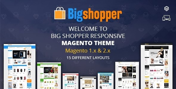 BigShopper - Multipurpose Magento 1 & 2 Theme
           TFx Amos Tim