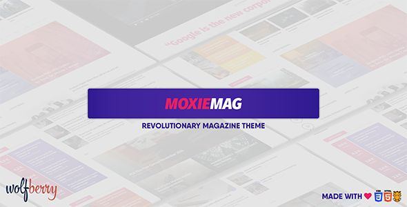 MoxieMag Revolutionary Magazine Theme
           TFx Tyrrell Hamnet