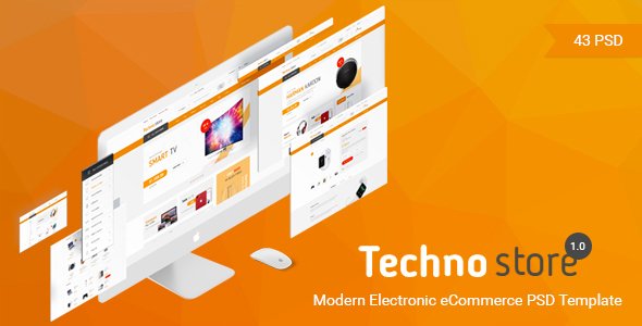 Techno Store - Electronic eCommerce PSD Template
           TFx Kadek Harlow