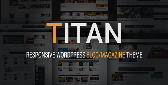 Titan - Responsive WordPress Blog And Magazine Theme
           TFx Hyram Timothy