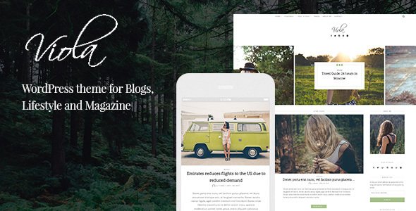 Viola - Beautiful and Responsive WordPress Blog Theme
           TFx Haydn Christopher