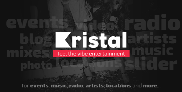 Kristal - Feel The Vibe Entertainment WordPress Theme - Entertainment WordPress TFx Braiden Frazier