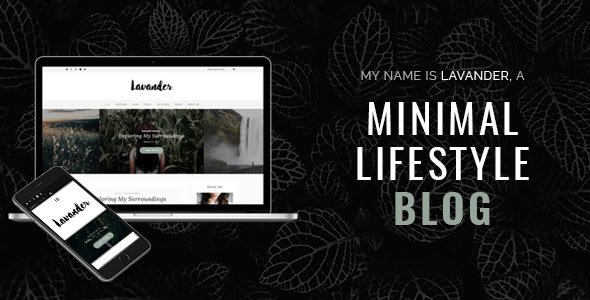 Lavander - A Lifestyle Responsive WordPress Blog Theme - Personal Blog / Magazine TFx Geoff Conor
