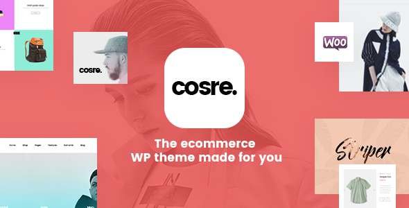 Cosre - Multipurpose Premium WordPress Theme - WooCommerce eCommerce TFx Kazuki Franny