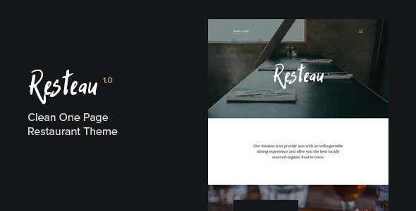 Resteau - Gorgeous One Page Restaurant Theme - Food Retail TFx Jeff Kian