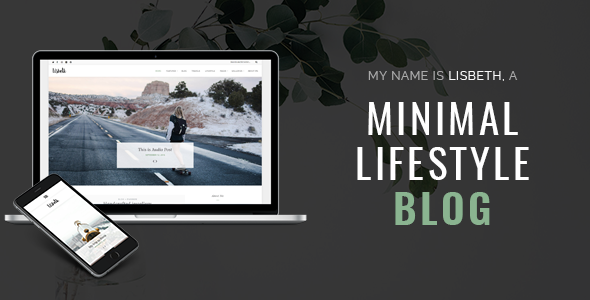 Lisbeth - A Lifestyle Responsive WordPress Blog Theme - Personal Blog / Magazine TFx Coy Jasper