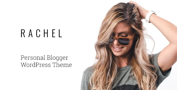 Rachel - Personal Blogger WordPress Theme
           TFx Lovel Fletcher
