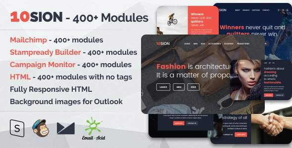 10SION - Responsive Email with Mailchimp Editor, StampReady Builder & Online Composer
           TFx Ara Vardan