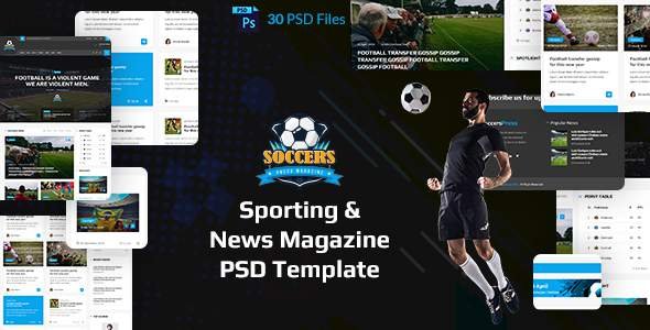 SoccersPress - Sporting & News Magazine PSD Template
           TFx Len Yancy