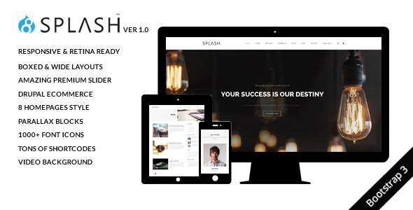Splash - Multi-Purpose Bootstrap Drupal 8.4 Theme
           TFx Ambrose Waman