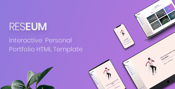 Reseum - Interactive Personal Portfolio Template
           TFx Earle Kevin