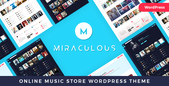 Miraculous - Online Music Store WordPress Theme
           TFx Rolph Jase