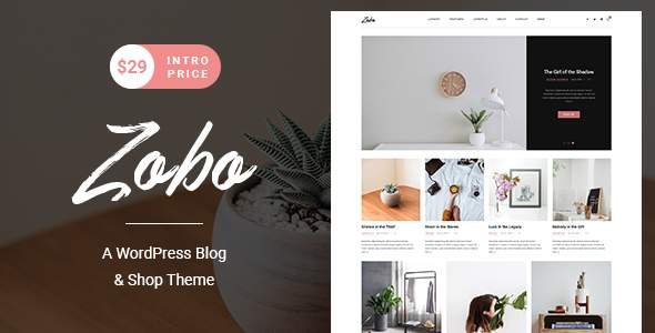 Zobo - A WordPress Blog and Shop Theme
       TFx Channing Wardell