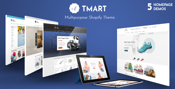 Tmart - Multipurpose Responsive Shopify Theme
       TFx Clement Lucas