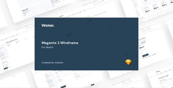 Wemer - Magento 2 Wireframe for Sketch
       TFx Robbie Prince