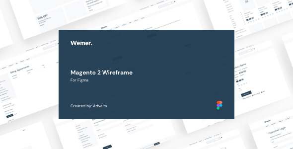 Wemer - Magento 2 Wireframe for Figma TFx