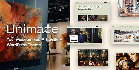 Unimate - Art Gallery and Museum Theme TFx