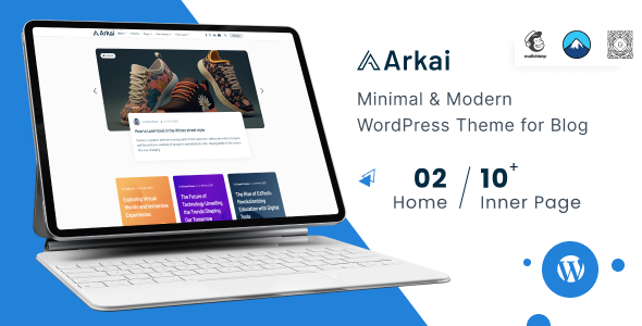 Arkai - Modern amp Multipurpose WordPress Blog Theme TFx